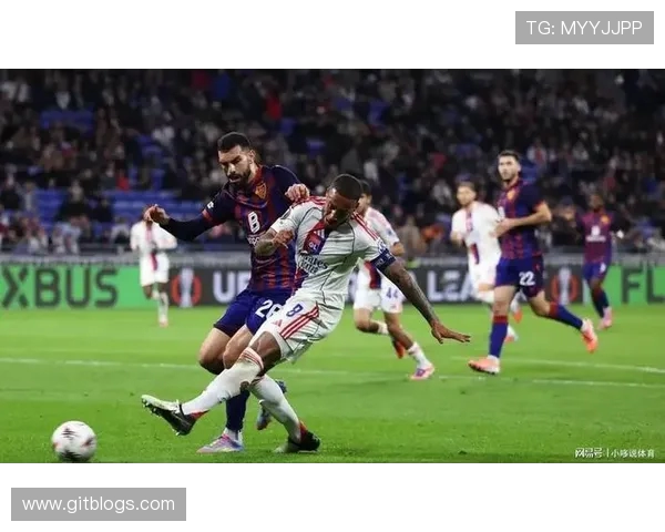 里昂主场迎战费内巴切决战欧联杯小组赛争夺激烈展开